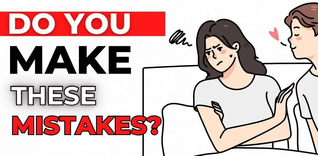 8 Conversation Mistakes That Instantly Turn Women Off